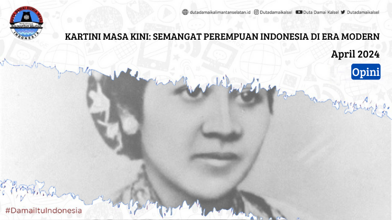 Kartini Masa Kini Semangat Perempuan Indonesia Di Era Modern Duta